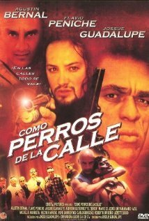 Смотреть фильм Como perros de la calle (2002) онлайн в хорошем качестве HDRip