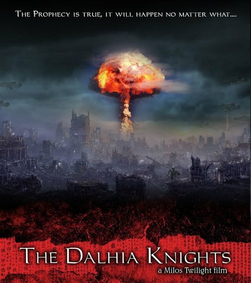 Смотреть фильм Далхайские рыцари / The Dalhia Knights (2015) онлайн 
