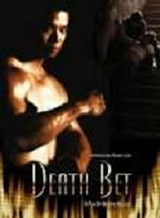 Смотреть фильм Death Bet (2008) онлайн в хорошем качестве HDRip