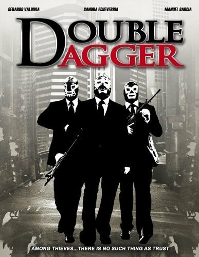 Смотреть фильм Double Dagger (2008) онлайн в хорошем качестве HDRip