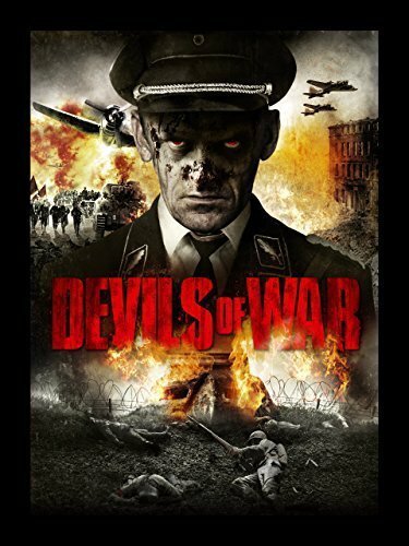 Смотреть фильм Дьяволы войны / Devils of War (2013) онлайн в хорошем качестве HDRip