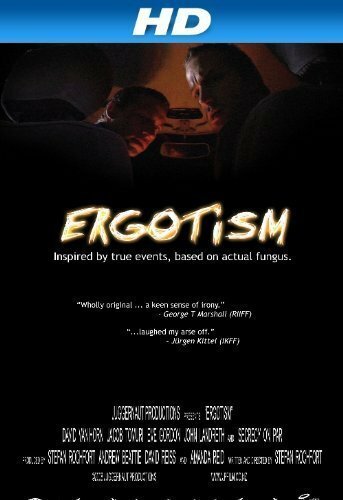 Смотреть фильм Эрготизм / Ergotism (2008) онлайн 