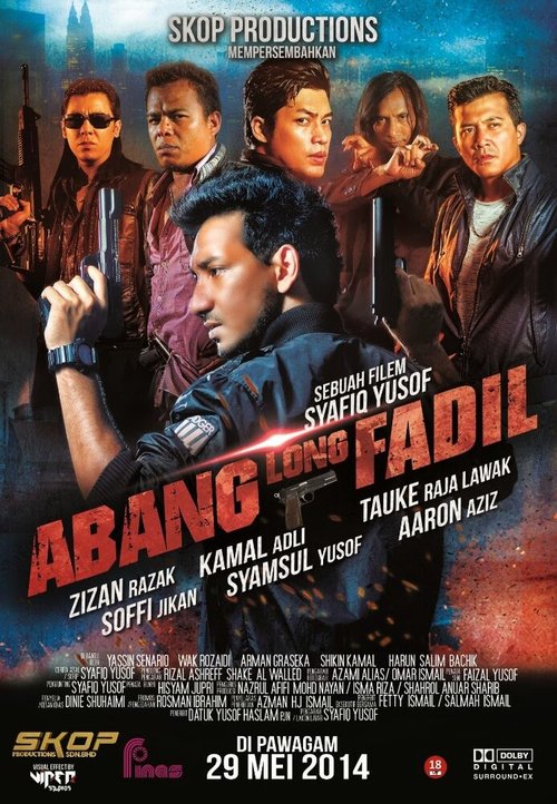 Смотреть фильм Главный братан Фадиль / Abang Long Fadil (2014) онлайн в хорошем качестве HDRip