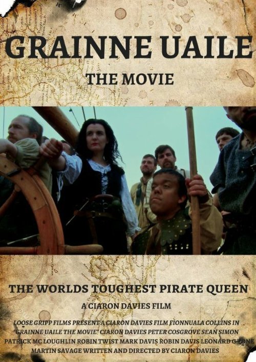 Смотреть фильм Grainne Uaile: The Movie (2022) онлайн в хорошем качестве HDRip