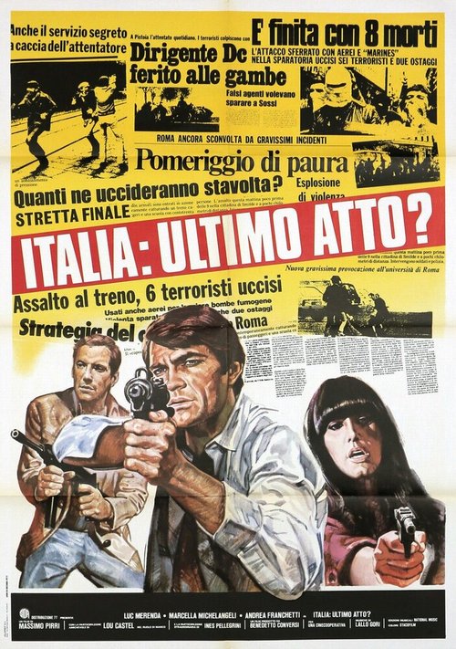 Смотреть фильм Италия: Последний акт? / Italia: Ultimo atto? (1977) онлайн в хорошем качестве SATRip