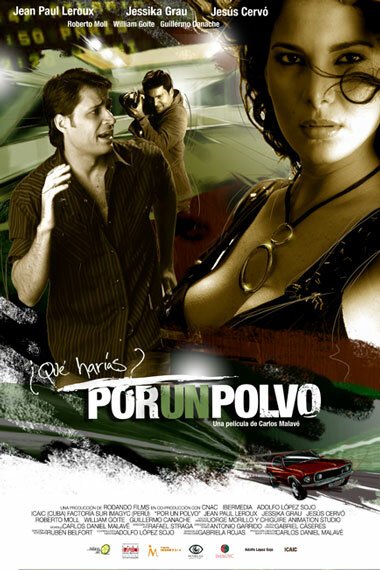 Смотреть фильм Из-за пыли / Por un polvo (2008) онлайн в хорошем качестве HDRip