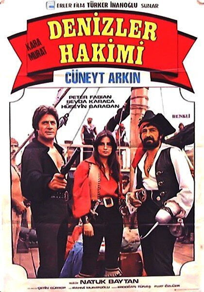 Смотреть фильм Кара Мурат: Повелитель морей / Kara Murat denizler hakimi (1977) онлайн 