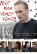 Смотреть фильм Keep Your Enemies Closer (2011) онлайн 