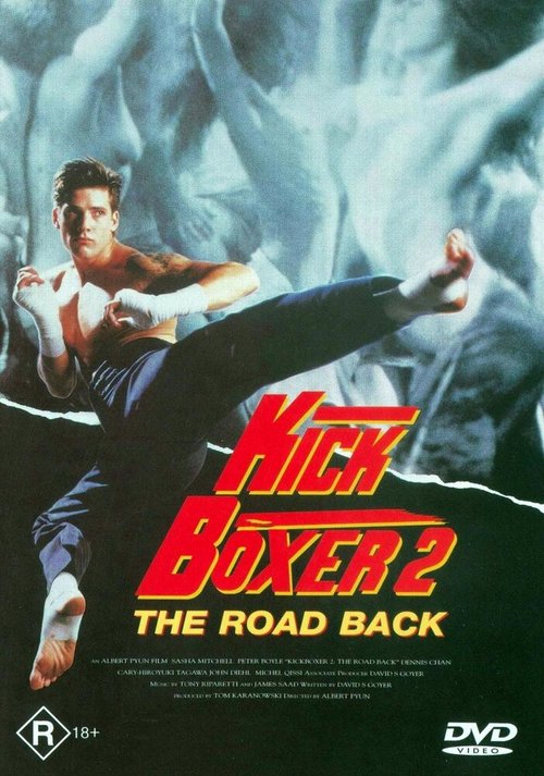 Смотреть фильм Кикбоксер 2: Дорога назад / Kickboxer 2: The Road Back (1990) онлайн в хорошем качестве HDRip