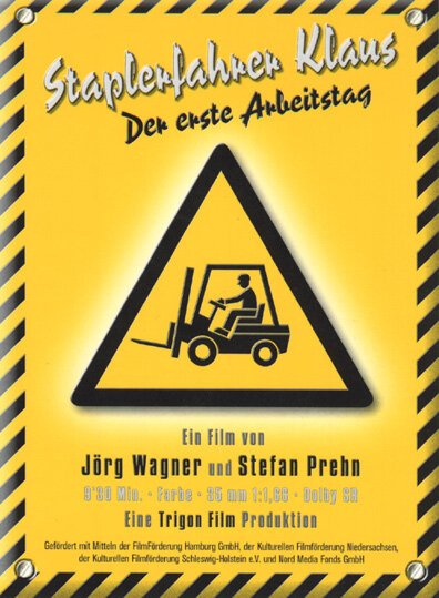 Смотреть фильм Клаус — водитель погрузчика / Staplerfahrer Klaus - Der erste Arbeitstag (2000) онлайн 