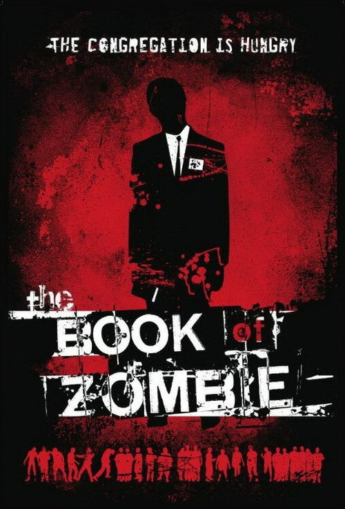 Смотреть фильм Книга зомби / The Book of Zombie (2010) онлайн в хорошем качестве HDRip