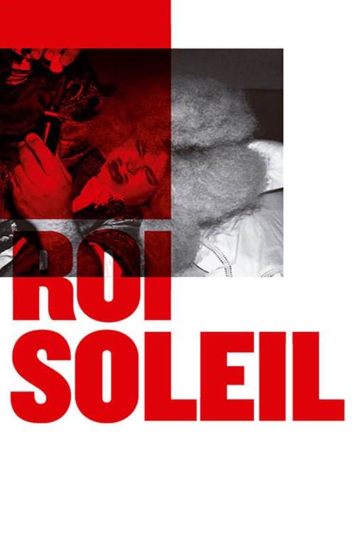 Смотреть фильм Король-Солнце / Roi Soleil (2018) онлайн в хорошем качестве HDRip