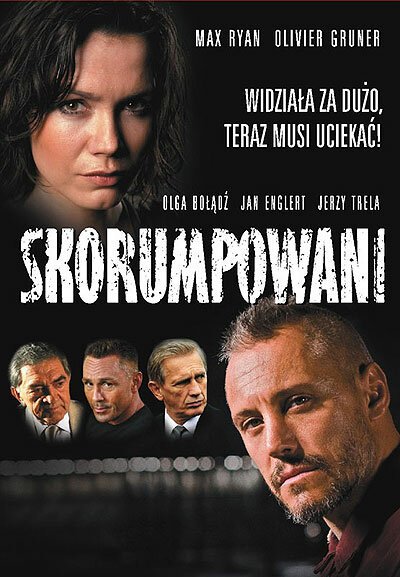 Смотреть фильм Коррумпированные / Skorumpowani (2008) онлайн в хорошем качестве HDRip