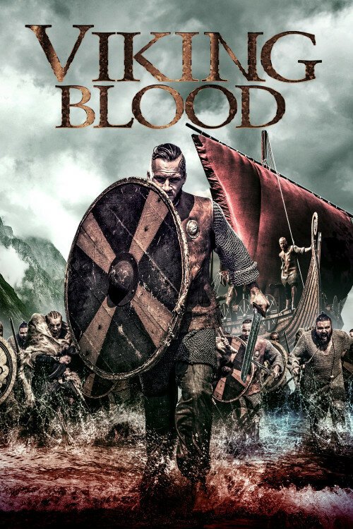 Смотреть фильм Кровь викингов / Viking Blood (2019) онлайн в хорошем качестве HDRip