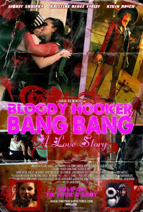Кровавая проститутка: История любви / Bloody Hooker Bang Bang: A Love Story