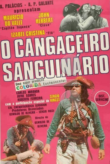 Кровожадный бандит / O Cangaceiro Sanguinário