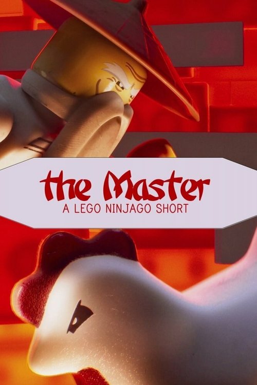 Мастер: Лего Ниндзяго / The Master: A Lego Ninjago Short
