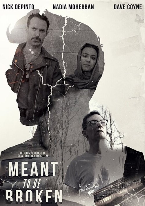Смотреть фильм Meant to Be Broken (2018) онлайн в хорошем качестве HDRip
