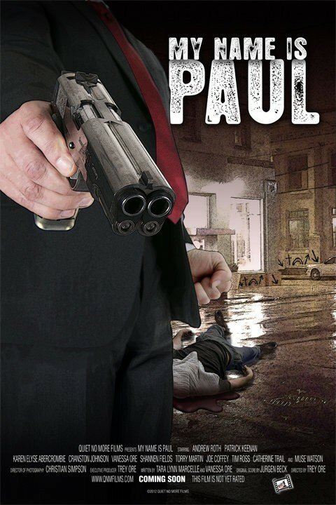 Смотреть фильм Меня зовут Пол / My Name Is Paul (2013) онлайн 