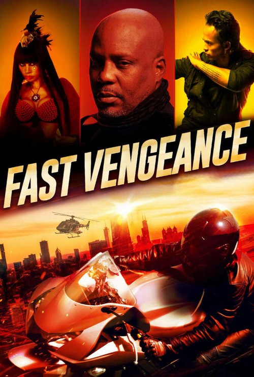 Смотреть фильм Месть на скорости / Fast Vengeance (2021) онлайн в хорошем качестве HDRip