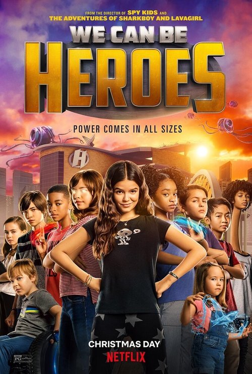 Смотреть фильм Мы можем стать героями / We Can Be Heroes (2020) онлайн в хорошем качестве HDRip