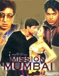 Смотреть фильм Миссия в Мумбаи / Mission Mumbai (2004) онлайн в хорошем качестве HDRip