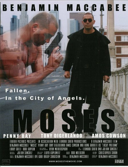 Смотреть фильм Moses: Fallen. In the City of Angels. (2005) онлайн в хорошем качестве HDRip