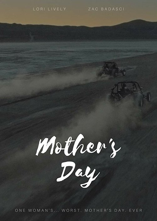 Смотреть фильм Mother's Day (2017) онлайн 