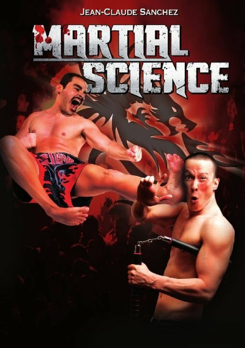 Смотреть фильм Наука боя / Martial Science (2013) онлайн в хорошем качестве HDRip