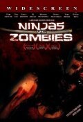 Смотреть фильм Ниндзя против зомби / Ninjas vs. Zombies (2008) онлайн в хорошем качестве HDRip