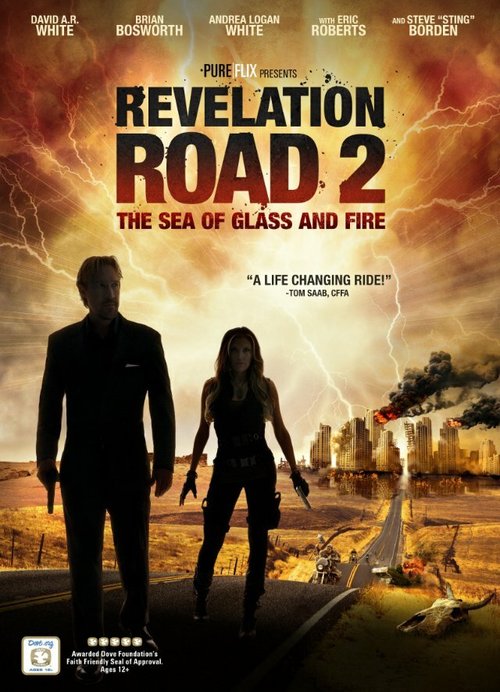 Смотреть фильм Путь откровения 2: Море стекла и огня / Revelation Road 2: The Sea of Glass and Fire (2013) онлайн в хорошем качестве HDRip