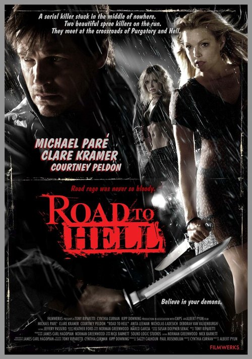 Смотреть фильм Путь в преисподнюю / Road to Hell (2008) онлайн в хорошем качестве HDRip
