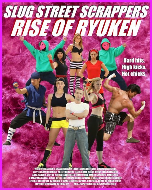 Смотреть фильм Slug Street Scrappers: Rise of Ryuken (2012) онлайн в хорошем качестве HDRip