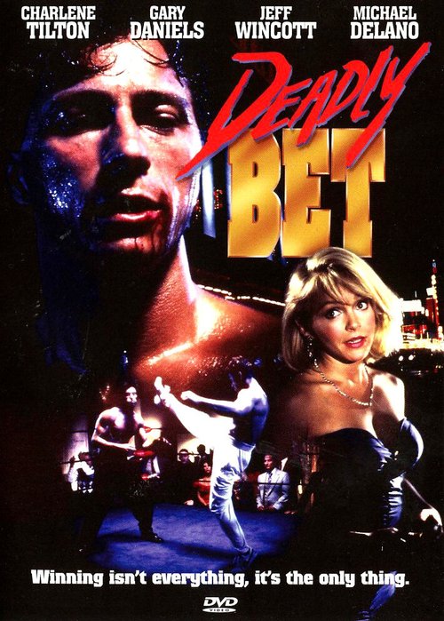 Смотреть фильм Смертельная ставка / Deadly Bet (1991) онлайн в хорошем качестве HDRip
