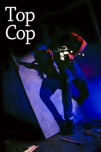 Смотреть фильм Суперполицейский / Top Cop (1990) онлайн в хорошем качестве HDRip
