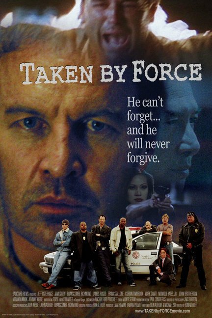 Смотреть фильм Taken by Force (2010) онлайн в хорошем качестве HDRip