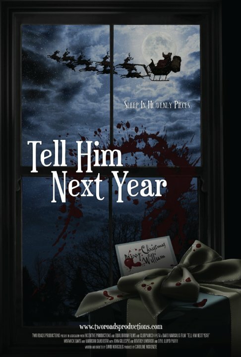 Смотреть фильм Tell Him Next Year (2010) онлайн 