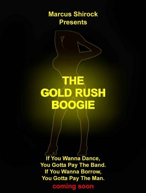 Смотреть фильм The Gold Rush Boogie  онлайн 