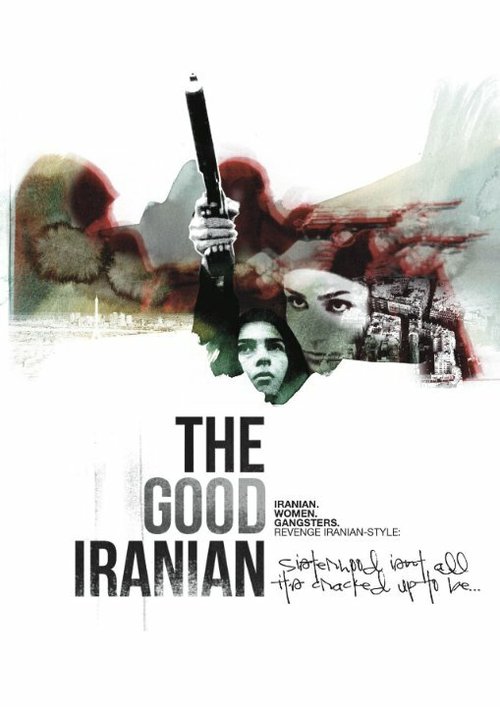 Смотреть фильм The Good Iranian  онлайн 