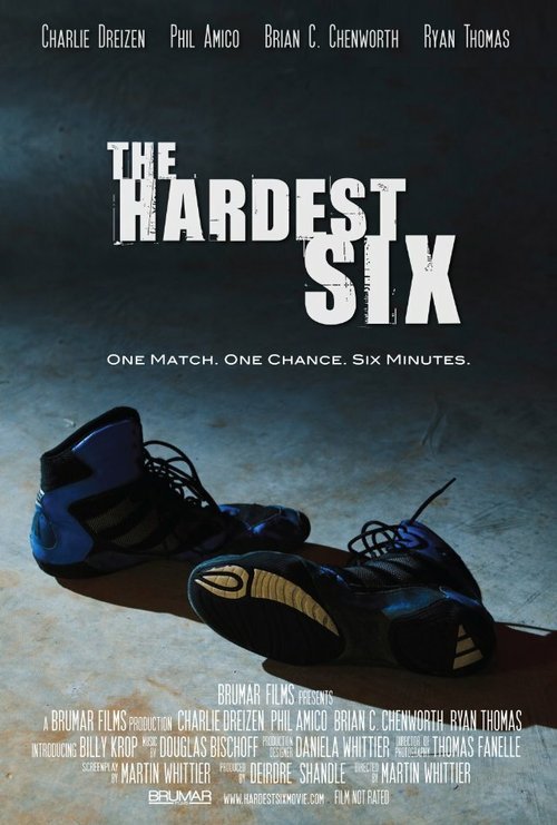 Смотреть фильм The Hardest Six (2013) онлайн в хорошем качестве HDRip