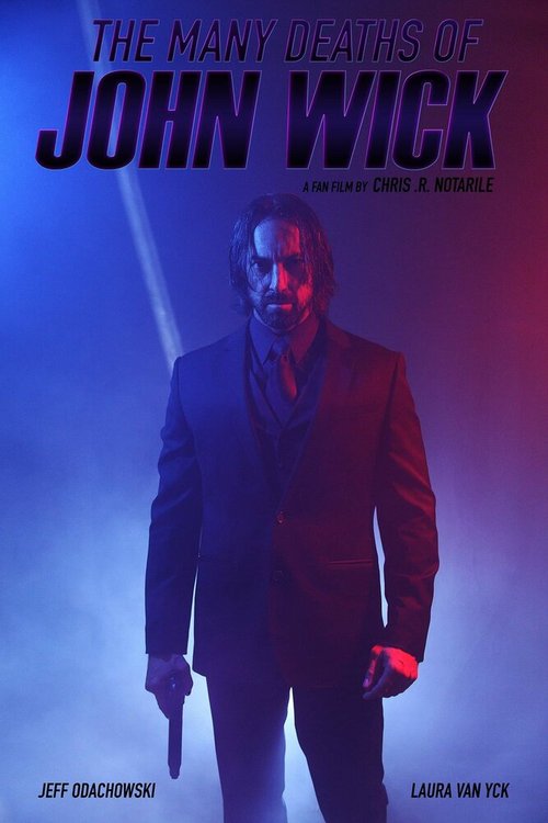 Смотреть фильм The Many Deaths of John Wick (2019) онлайн 