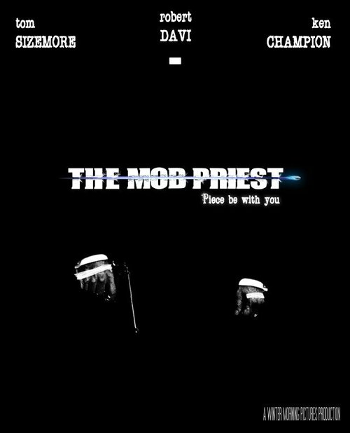 Смотреть фильм The Mob Priest  онлайн 
