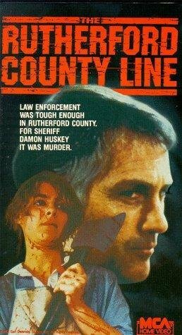 Смотреть фильм The Rutherford County Line (1987) онлайн в хорошем качестве SATRip