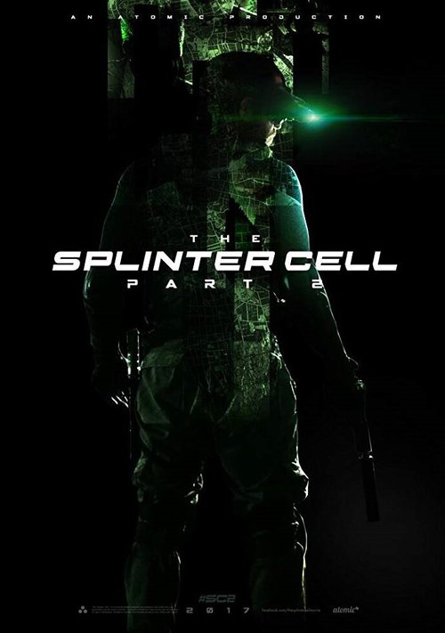 Смотреть фильм The Splinter Cell: Part 2 (2017) онлайн 
