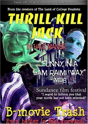 Смотреть фильм Thrill Kill Jack in Hale Manor (2000) онлайн в хорошем качестве HDRip