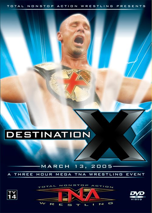 TNA Назначение X / TNA Wrestling: Destination X
