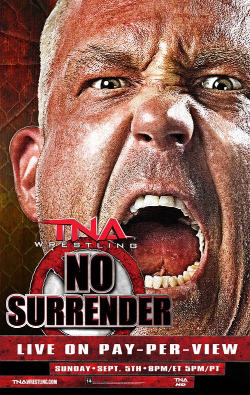 Смотреть фильм TNA Не сдаваться / No Surrender (2010) онлайн 