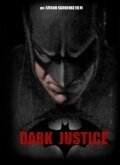 Тёмное правосудие / Dark Justice