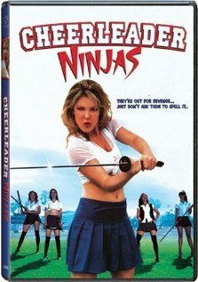 Смотреть фильм Убить Де Билла / Cheerleader Ninjas (2002) онлайн в хорошем качестве HDRip
