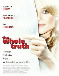 Смотреть фильм Вся правда / The Whole Truth (2009) онлайн в хорошем качестве HDRip
